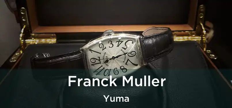 Franck Muller Yuma