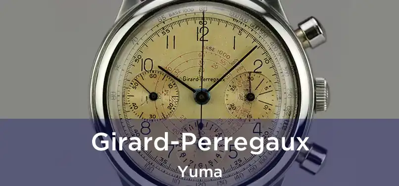 Girard-Perregaux Yuma