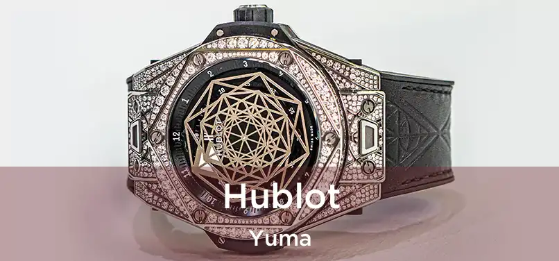 Hublot Yuma