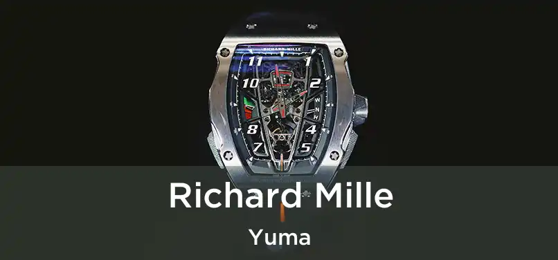 Richard Mille Yuma