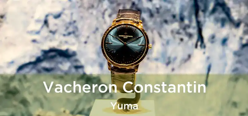 Vacheron Constantin Yuma